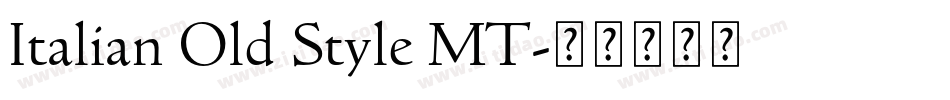 Italian Old Style MT字体转换